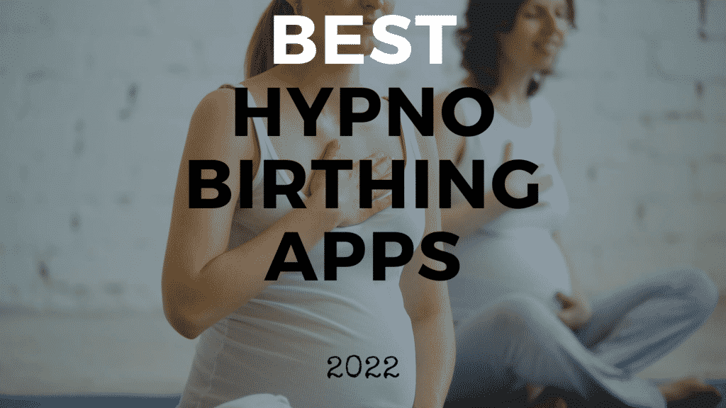 best hypnobirthing app
