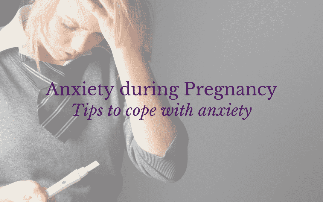 Anxiety and Pregnancy: How To Deal With Stressful Situations