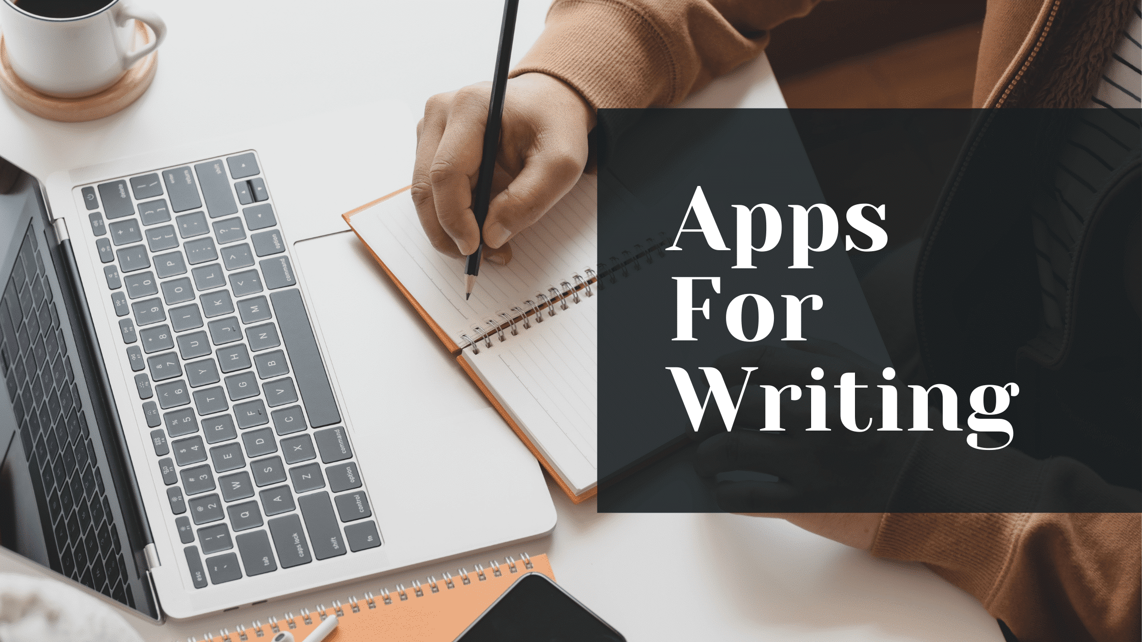 best apps for writing