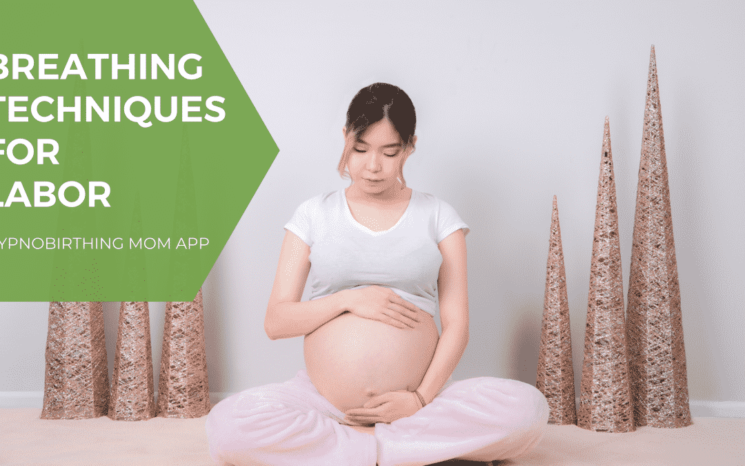 Breathing Techniques for Labor: Managing Pain during Pregnancy