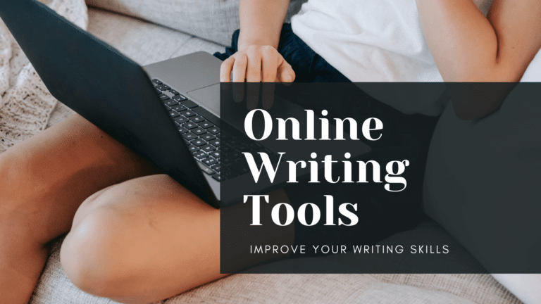 Online Writing Tools: The Best Resources for Authors