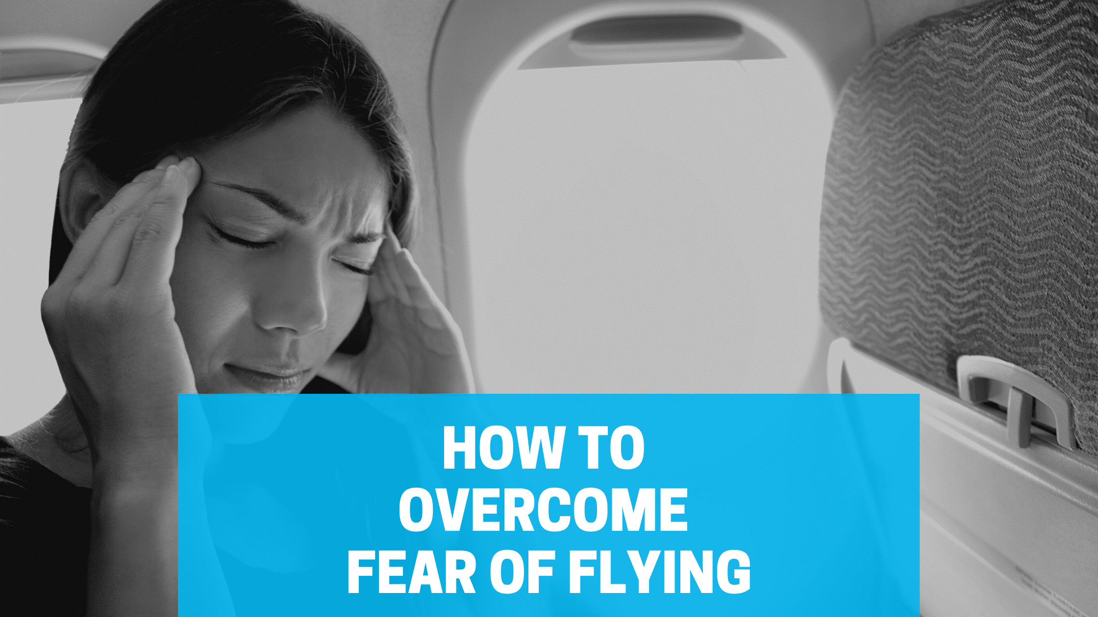 overcome fear of flying