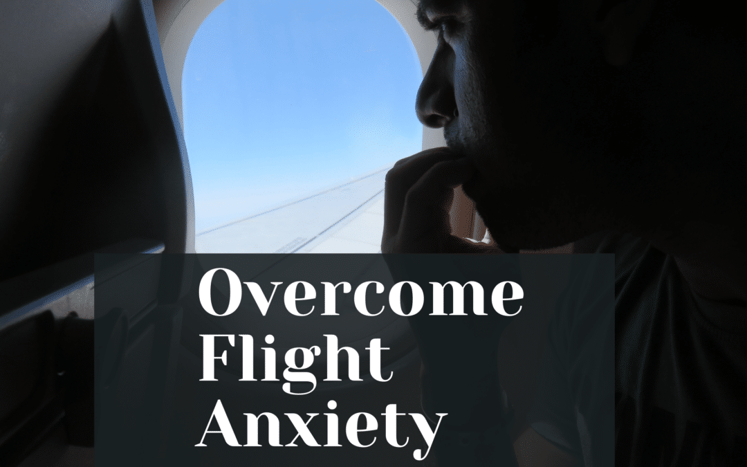 Flight Anxiety Can Be Overcome By Using These Tips
