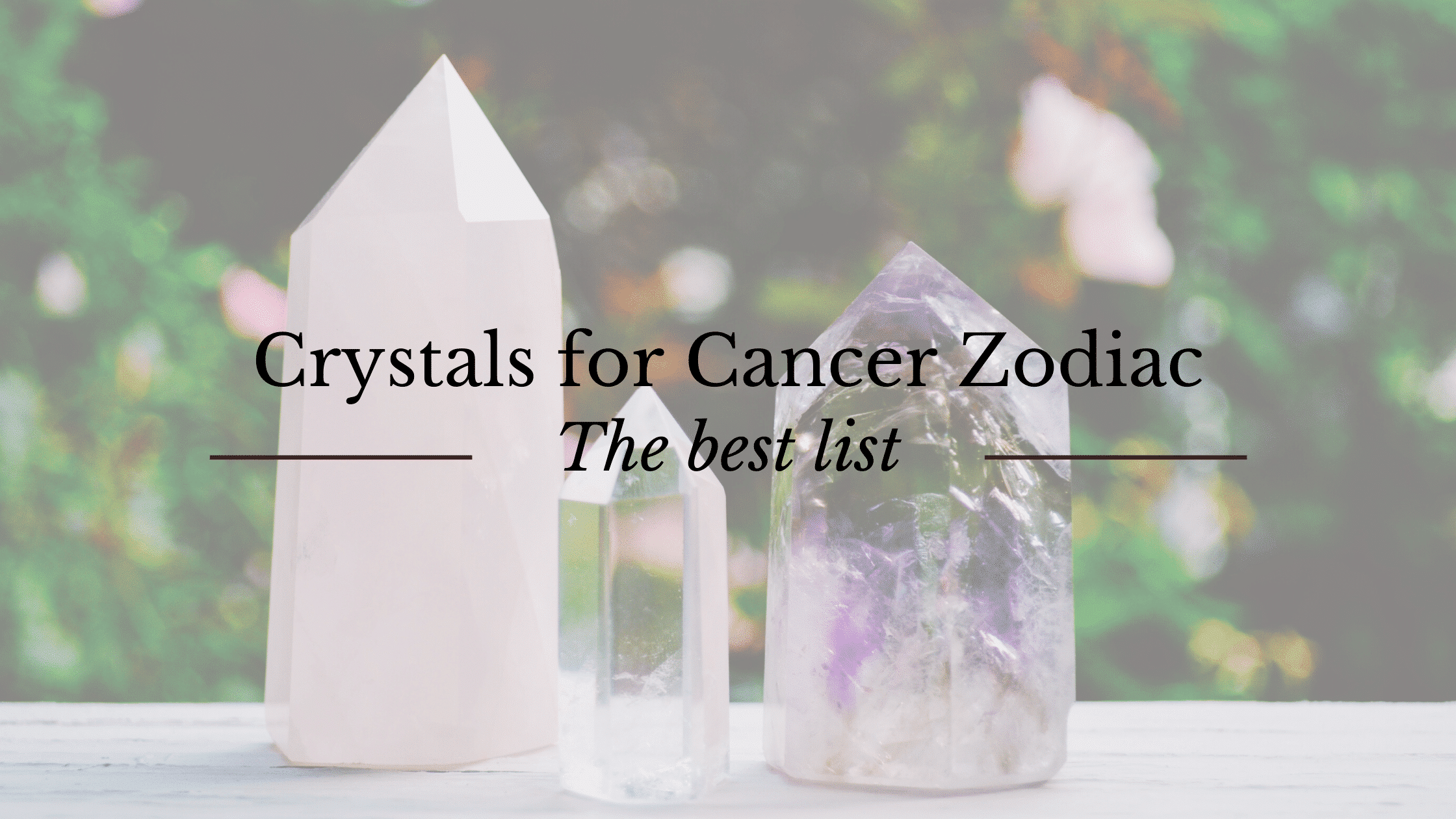 best crystals for cancer