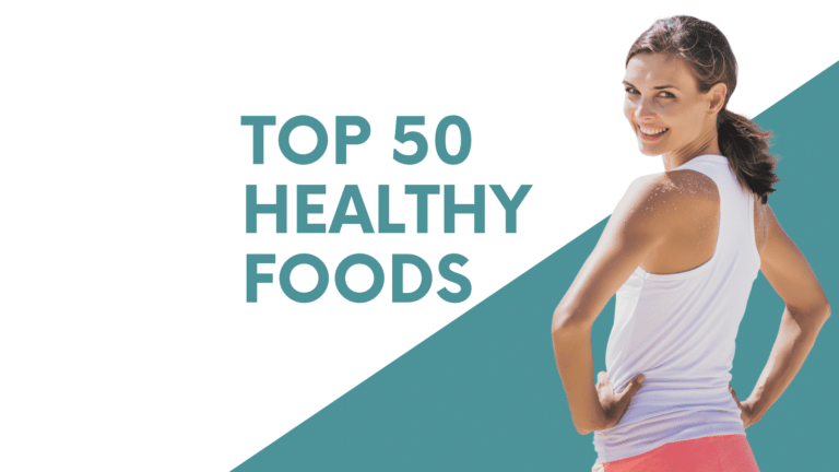 The Best Nutrition: Top 50 That Are Considered "Healthy Food"
