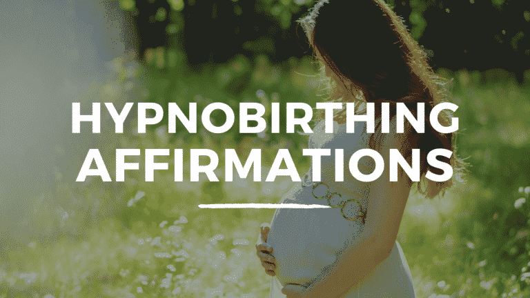 Hypnobirthing Affirmations for a Positive Birth Experience