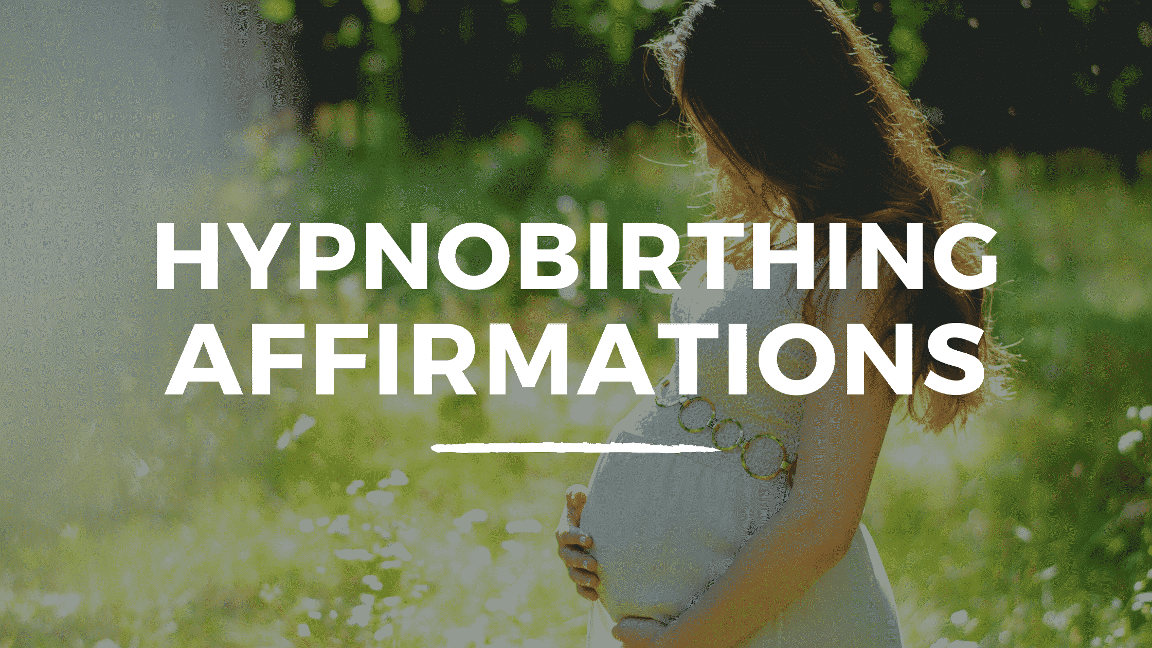 hypnobirthing affirmations