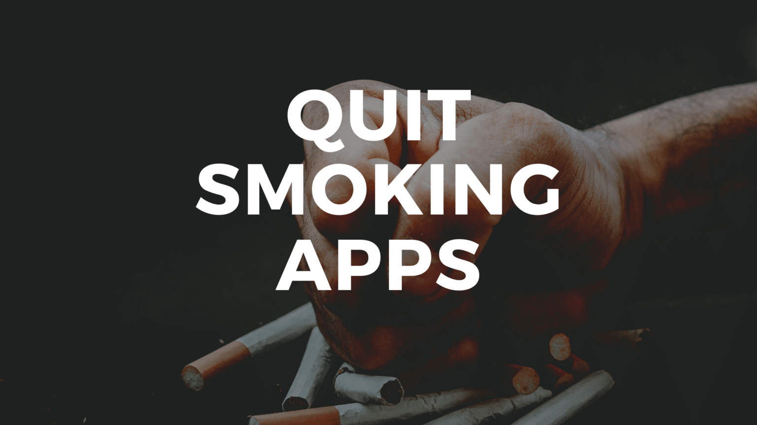Best QuitSmoking Apps For 2023 MindTastik