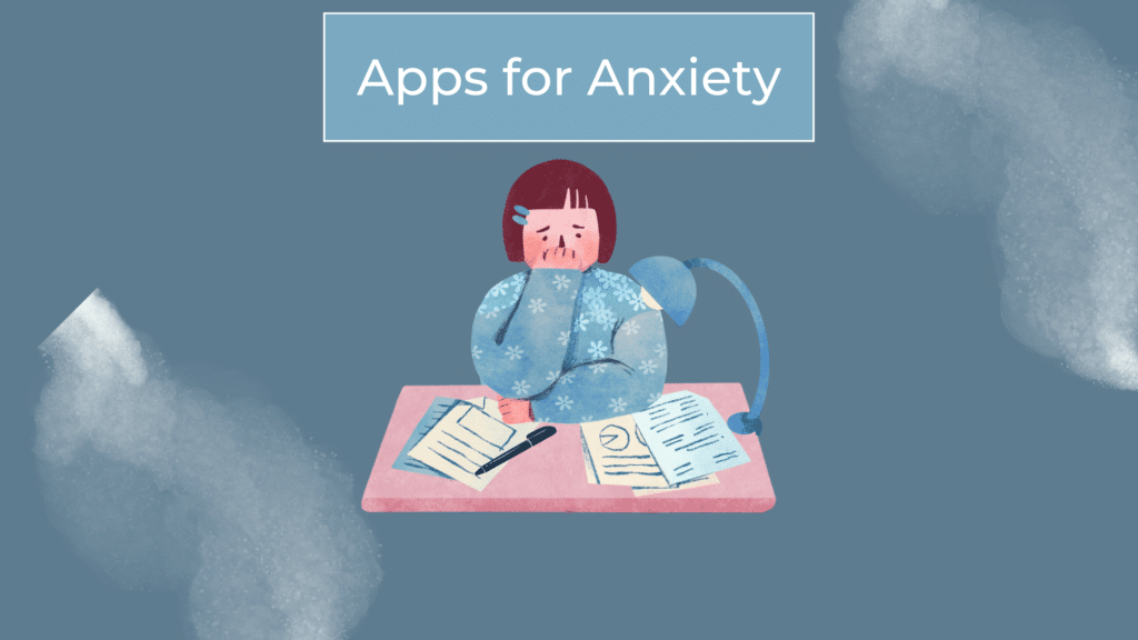 anxiety apps