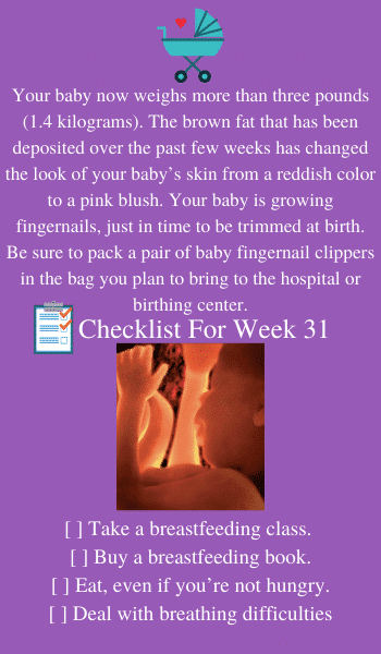 checklist for week 31 of pregnancy