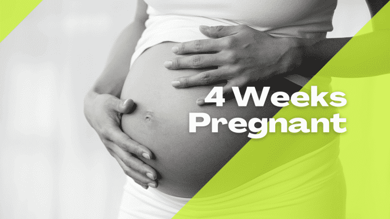 4 weeks pregnant: What to expect?