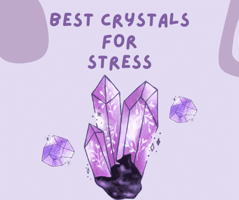 7 Best Crystals for Stress: Healing Crystals