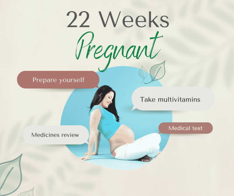 22 Weeks Pregnant:Signs, Tips, Symptoms, Baby's Development
