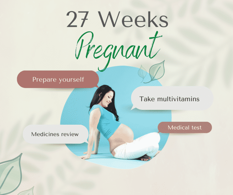 27 Weeks Pregnant: Signs, Tips, Symptoms, Baby’s Development