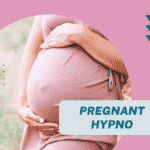 Pregnant hypno