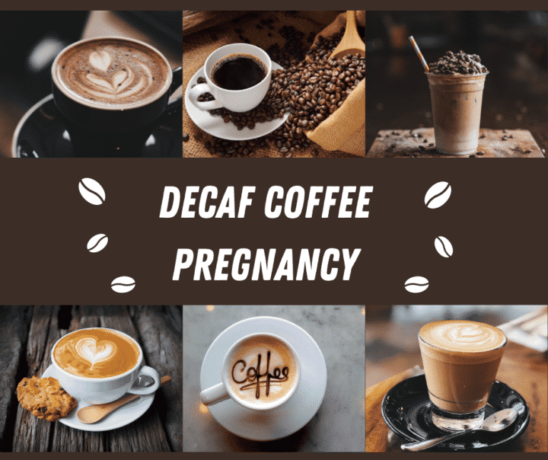 Can I drink decaf coffee while pregnant?