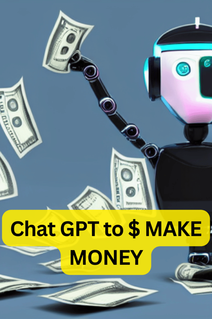 how to make money with chatgpt